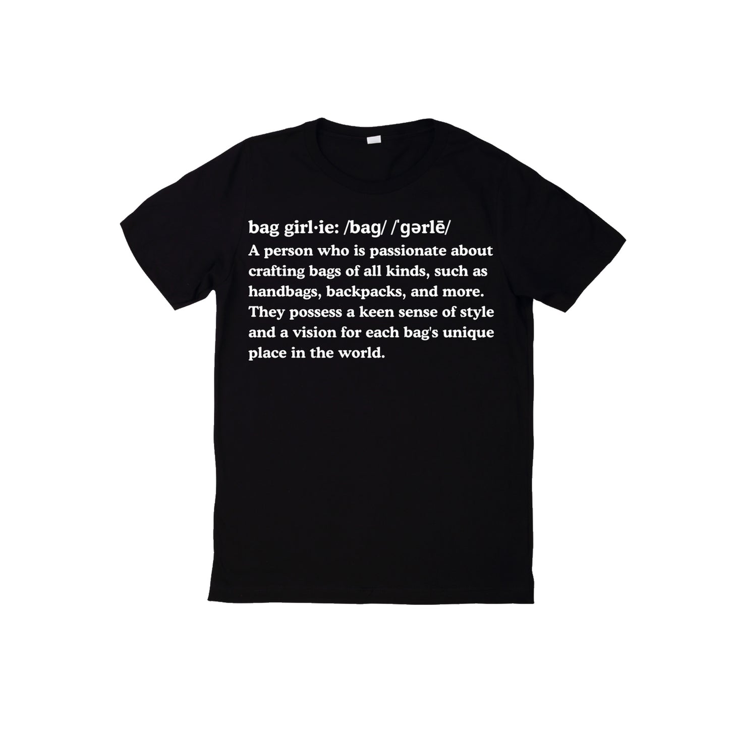 Bag Girlie Definition Tee – For the Ultimate Bag Lover